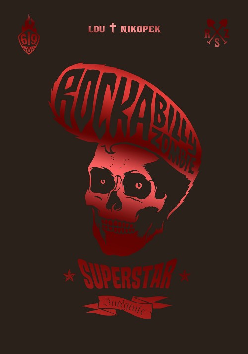 Couverture de l'album Rock a Billy Zombie Superstar Intégrale