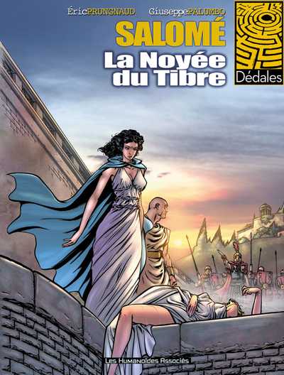 Couverture de l'album Salomé Tome 1 La noyée du Tibre