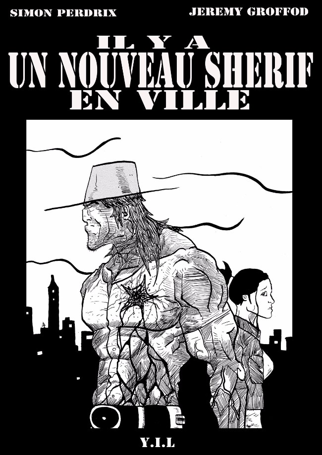 Couverture de l'album Shérif (Il y a un nouveau shérif en ville) Tome 1 Il y a un nouveau shérif en ville