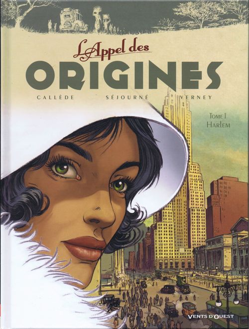 Couverture de l'album L'Appel des origines Tome 1 Harlem