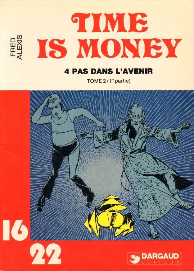 Couverture de l'album Timoléon 16/22 Tome 3 4 pas dans l'avenir (I)