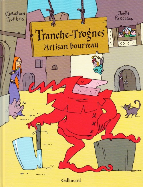 Couverture de l'album Tranche-Trognes Tome 1 Artisan bourreau