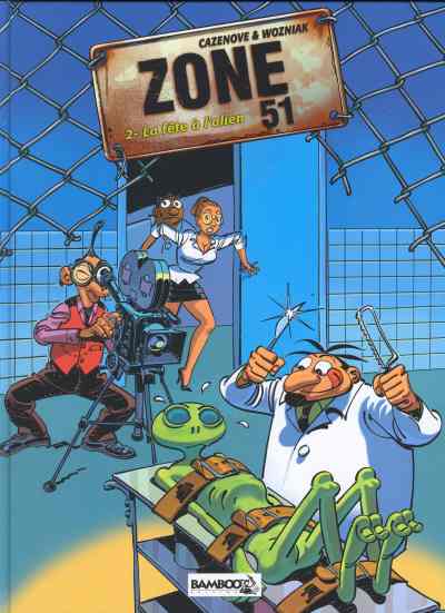Couverture de l'album Zone 51 Tome 2 La fête à l'Alien
