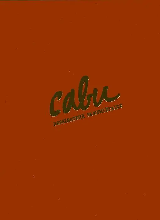 Couverture de l'album Cabu dessinateur pamphlétaire