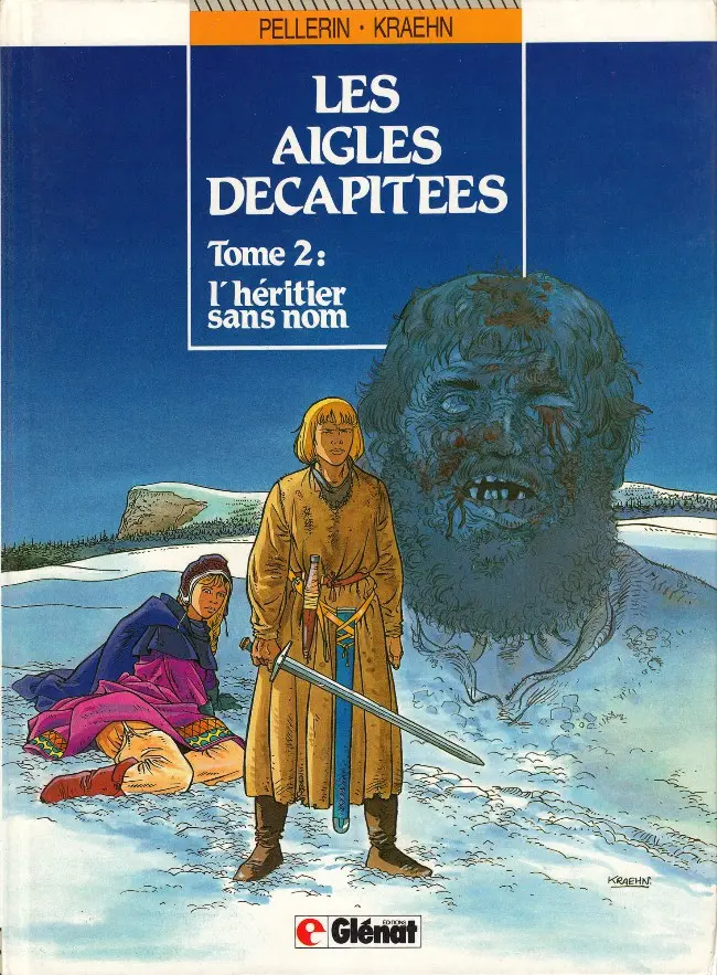 Couverture de l'album Les Aigles décapitées Tome 2 L'héritier sans nom