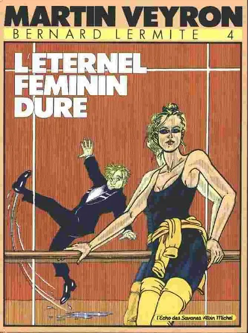 Couverture de l'album Bernard Lermite Tome 4 L'éternel féminin dure