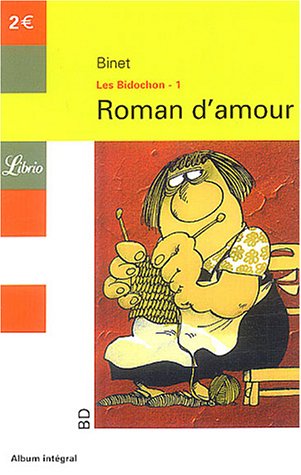 Couverture de l'album Les Bidochon Tome 1 Roman d'amour