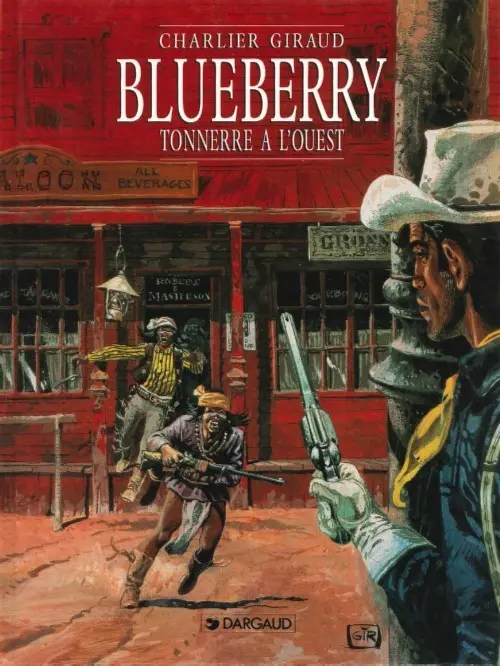 Couverture de l'album Blueberry Tome 2 Tonnerre à l'ouest