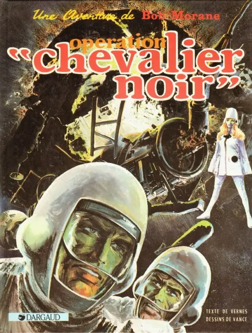 Couverture de l'album Bob Morane Tome 10 Opération chevalier noir