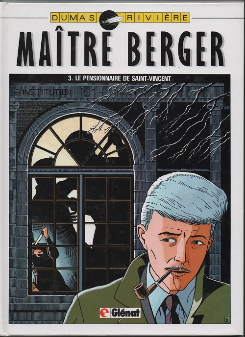 Couverture de l'album Les Dossiers secrets de Maître Berger Tome 3 Le pensionnaire de Saint-Vincent