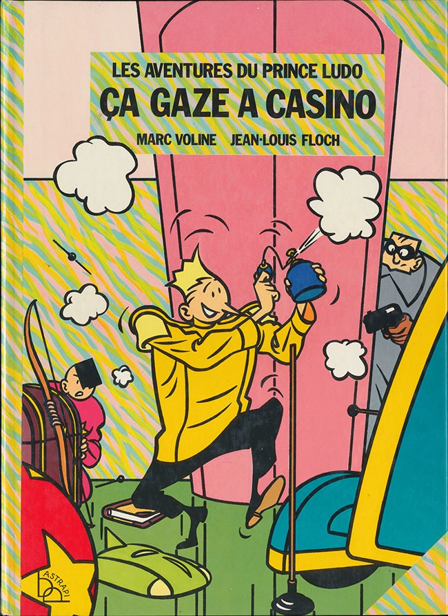 Couverture de l'album Les aventures du Prince Ludo Ça gaze à Casino