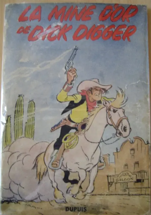 Couverture de l'album Lucky Luke Tome 1 La mine d'or de Dick Digger