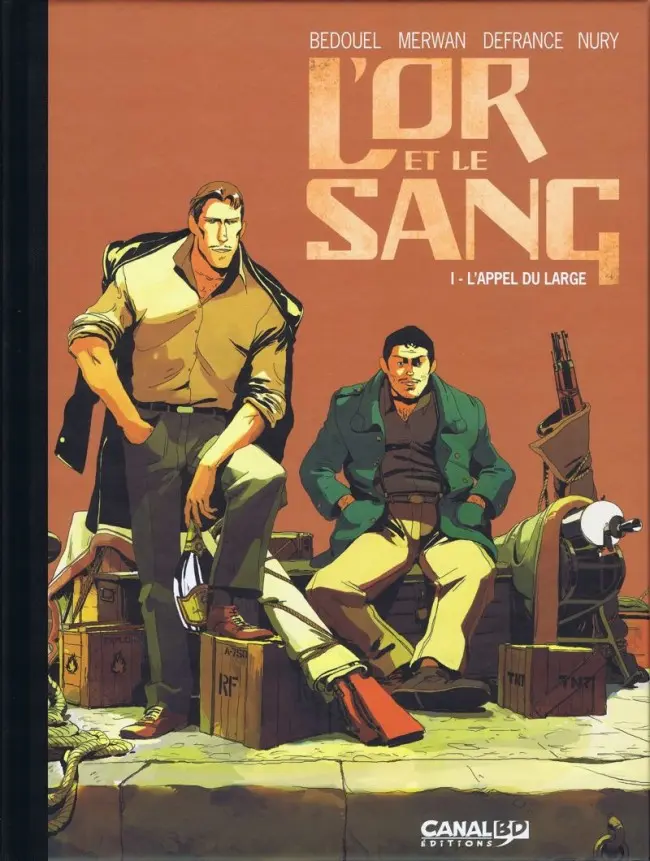 Couverture de l'album L'Or et le sang Tome 1 L'appel du large