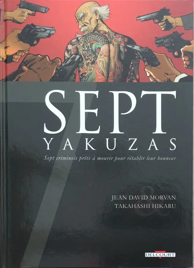 Couverture de l'album Sept Cycle 1 Tome 6 Sept yakuzas