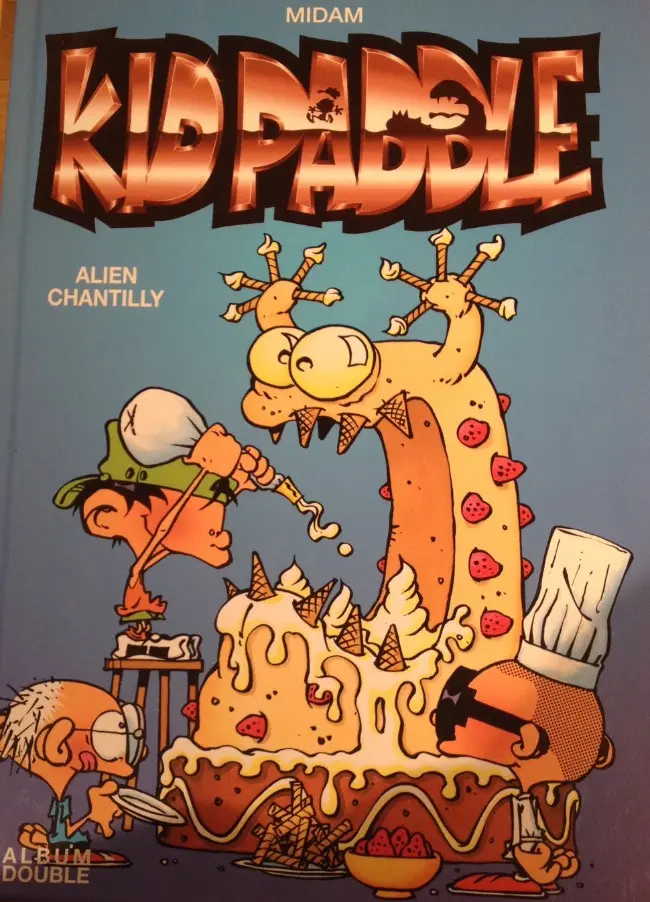 Couverture de l'album Kid Paddle Alien Chantilly / Rodéo Blork