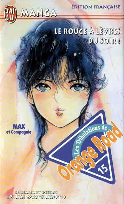 Couverture de l'album Les tribulations de Orange Road - Max et Compagnie 15 Le rouge à lèvres du soir !