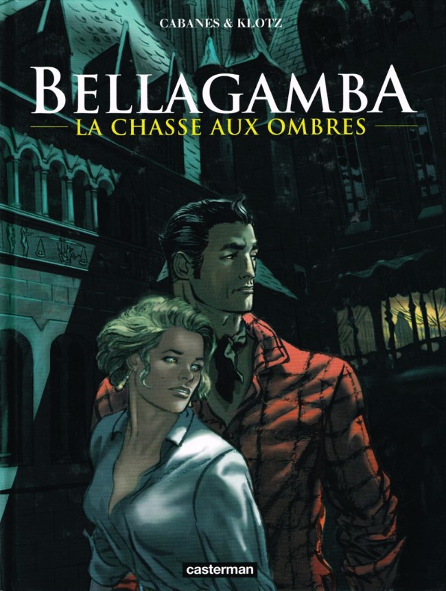 Couverture de l'album Bellagamba Tome 1 La chasse aux ombres