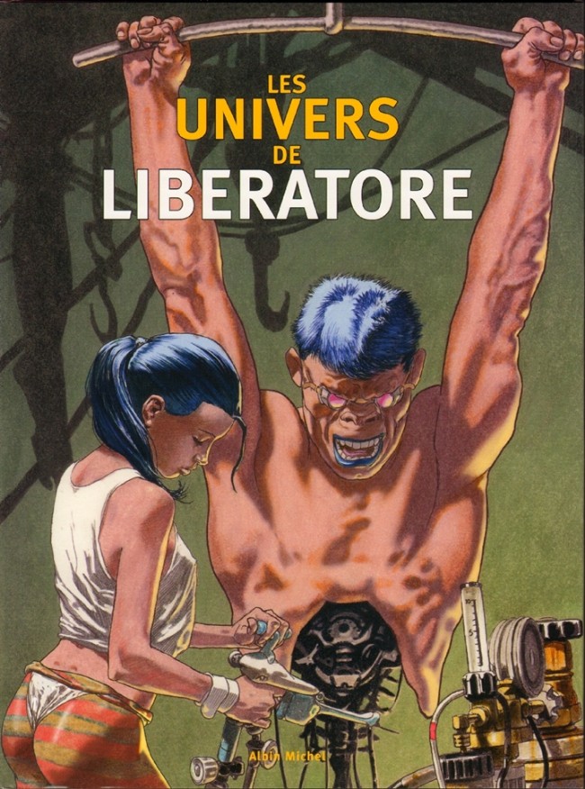 Couverture de l'album Les univers de Liberatore