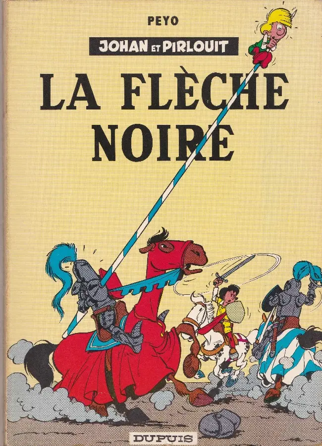 Couverture de l'album Johan et Pirlouit Tome 7 La flèche noire