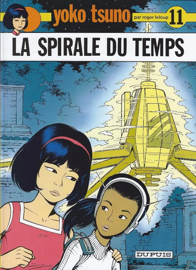 Couverture de l'album Yoko Tsuno Tome 11 La spirale du temps