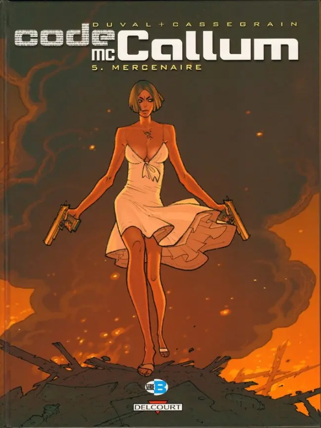 Couverture de l'album Carmen Mc Callum - Code Mc Callum Tome 5 Mercenaire