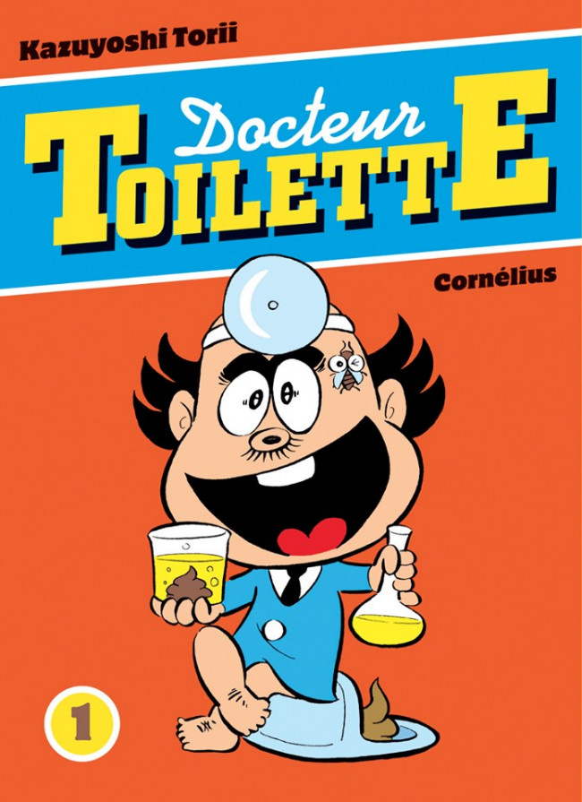 Couverture de l'album Docteur Toilette 1