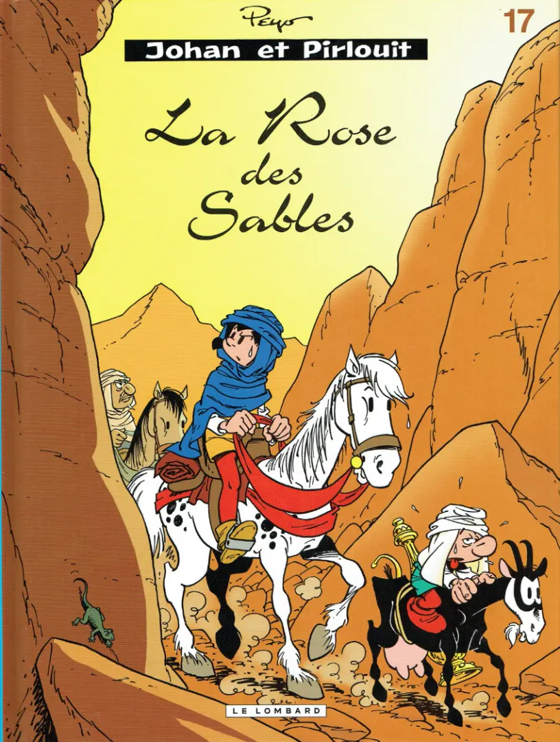 Couverture de l'album Johan et Pirlouit Tome 17 La Rose des Sables