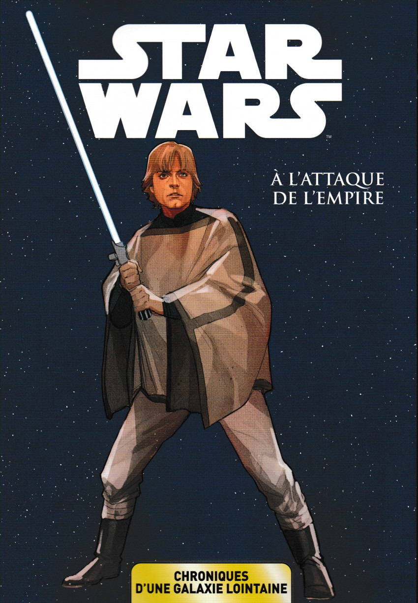 Couverture de l'album Star Wars - Chroniques d'une Galaxie Lointaine Tome 5 À l'Attaque de l'Empire
