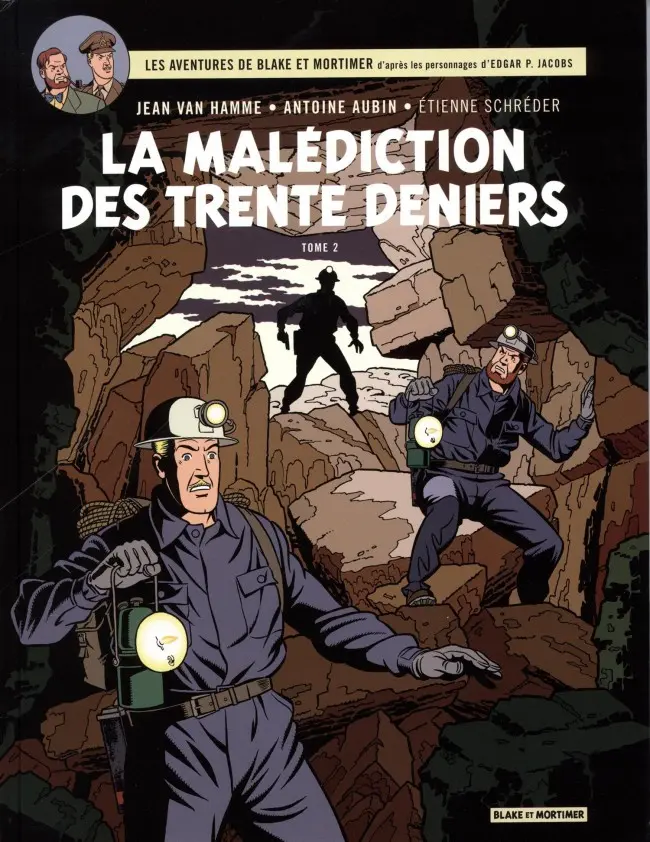 Couverture de l'album Blake et Mortimer Tome 20 La malédiction des 30 deniers - Tome 2