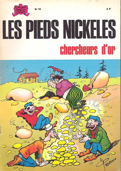Couverture de l'album Les Pieds Nickelés Tome 19 Les pieds nickelés chercheurs d'or