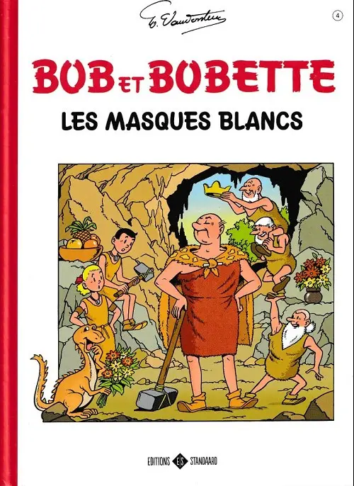Couverture de l'album Bob et Bobette 4 Les masques blancs