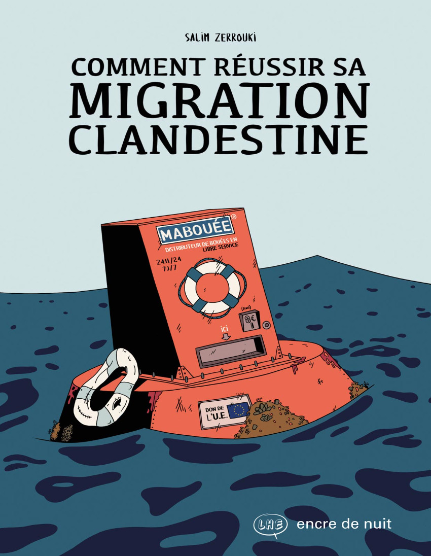 Couverture de l'album Comment réussir sa migration clandestine