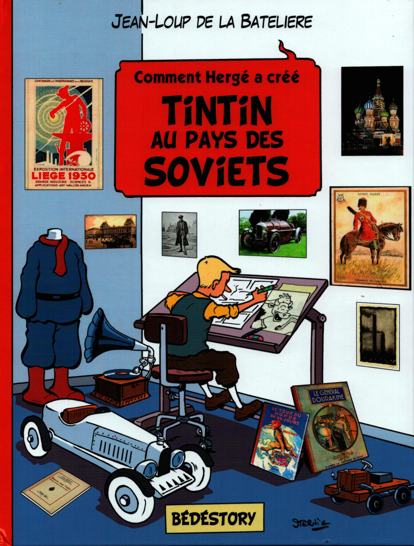 Couverture de l'album Comment Hergé a créé... Tintin au pays des soviets