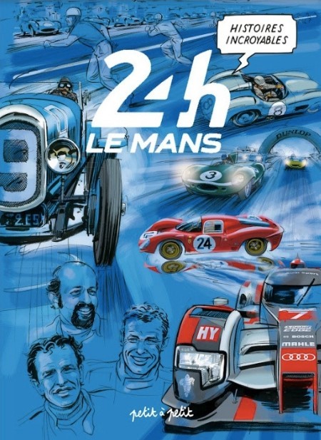 Couverture de l'album Histoires incroyables - 24h Le Mans 1