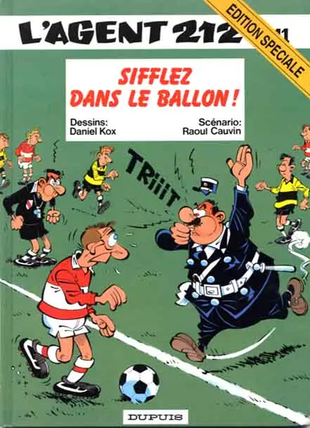 Couverture de l'album L'Agent 212 Tome 11 Sifflez dans le ballon !