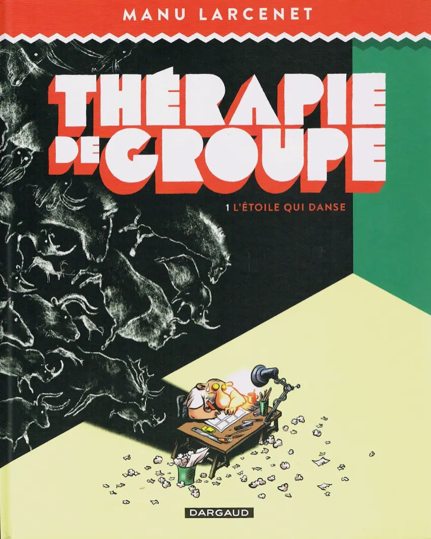 Couverture de l'album Thérapie de groupe 1 L'étoile qui danse