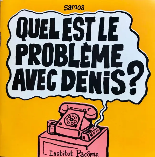 Couverture de l'album Quel est le problème avec Denis ?