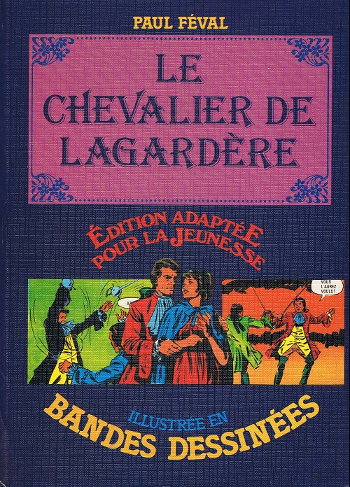 Couverture de l'album Le Chevalier de Lagardère