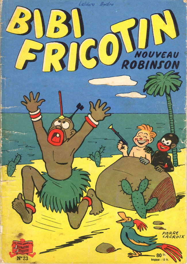 Couverture de l'album Bibi Fricotin 2e Série - Societé Parisienne d'Edition Tome 23 Bibi Fricotin nouveau Robinson