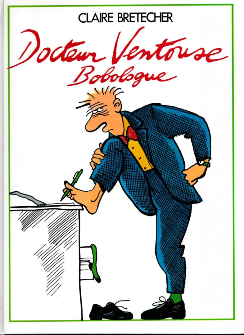 Couverture de l'album Docteur Ventouse, bobologue Tome 1