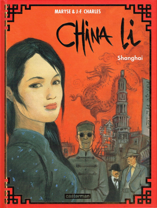 Couverture de l'album China Li Tome 1 Shanghai