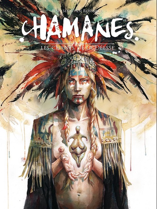 Couverture de l'album Chamanes Les chants de la déesse