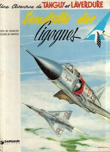 Couverture de l'album Tanguy et Laverdure Tome 4 Escadrille des Cigognes