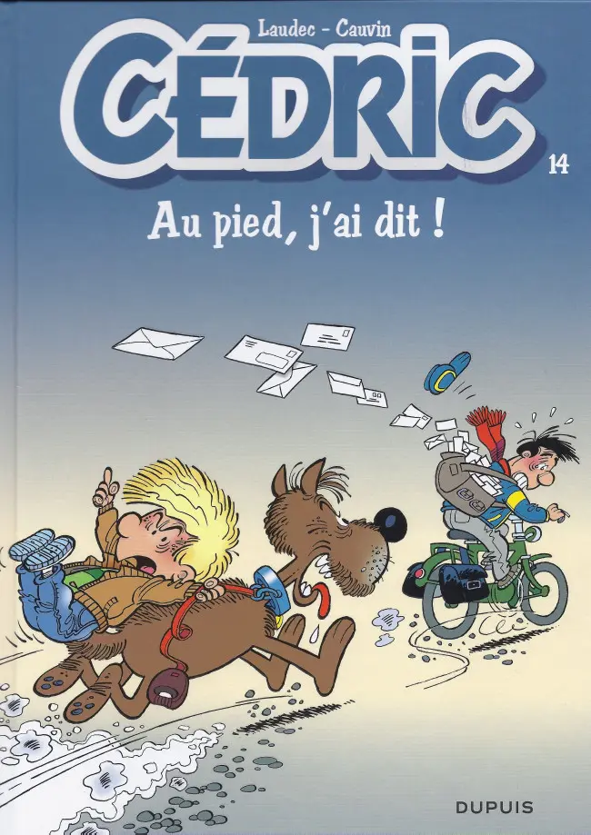 Couverture de l'album Cédric Tome 14 Au pied, j'ai dit !