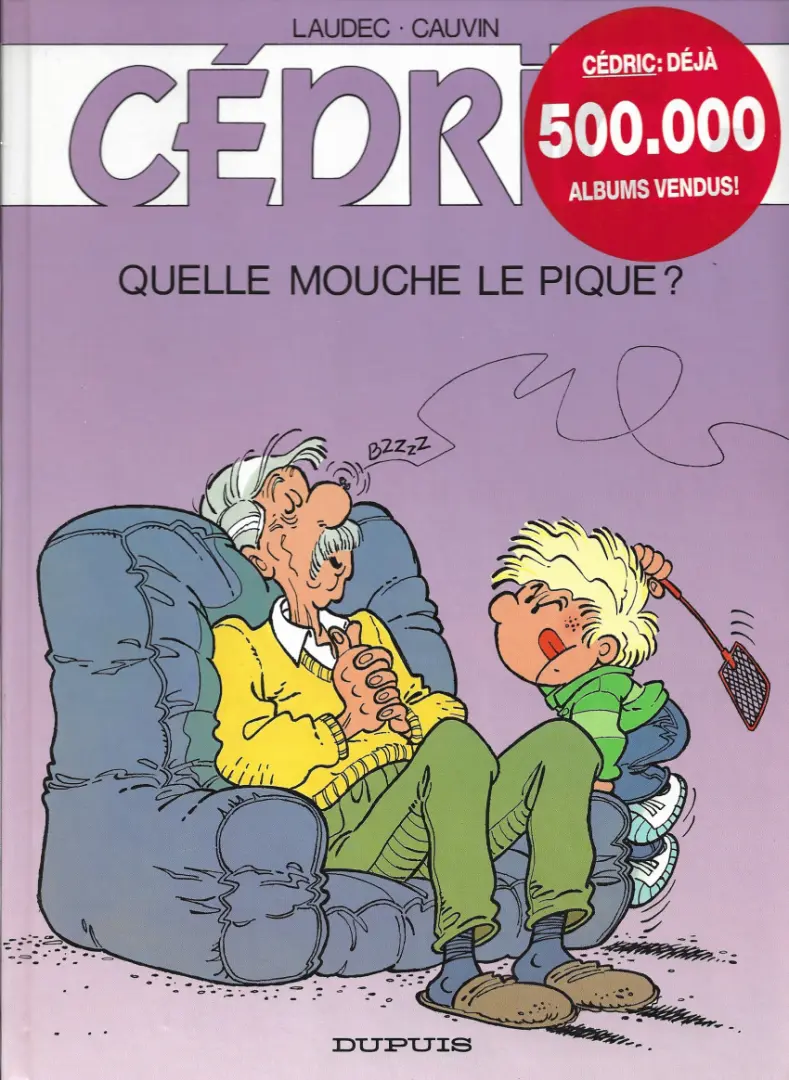 Couverture de l'album Cédric Tome 5 Quelle mouche le pique ?