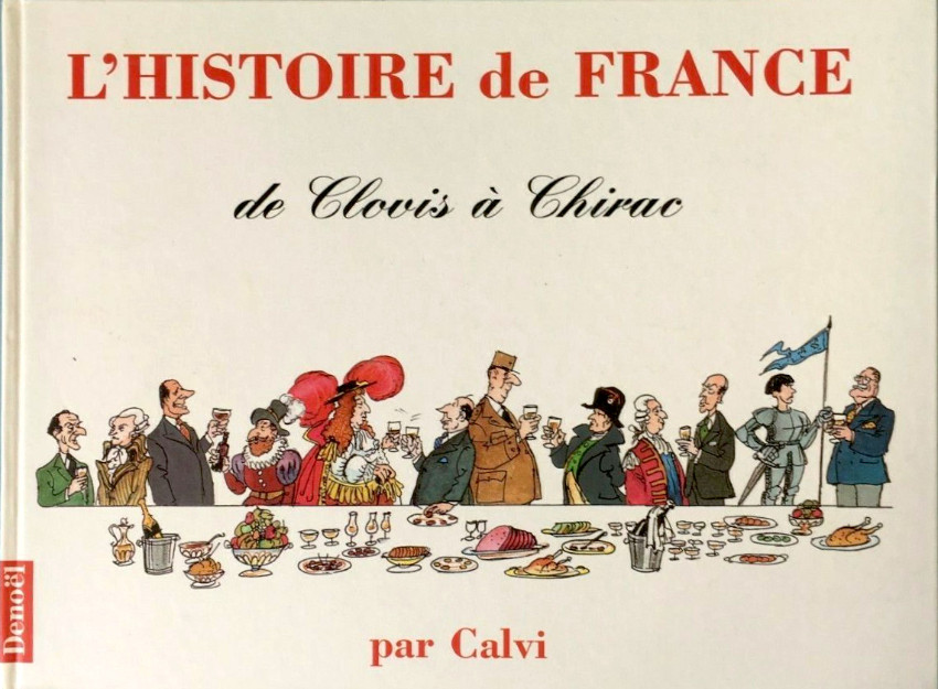 Couverture de l'album L'Histoire de France De Clovis à Chirac