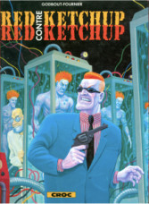 Couverture de l'album Red Ketchup Tome 2 Red Ketchup contre Red Ketchup