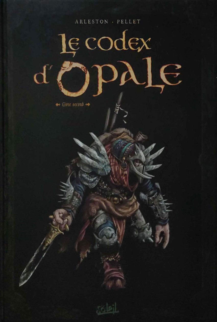 Couverture de l'album Le Codex d'Opale Livre second Rencontres au fil des voyages