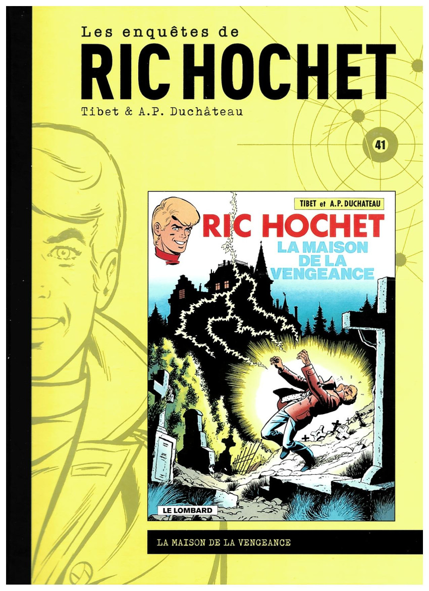 Couverture de l'album Les enquêtes de Ric Hochet Tome 41 La maison de la vengeance
