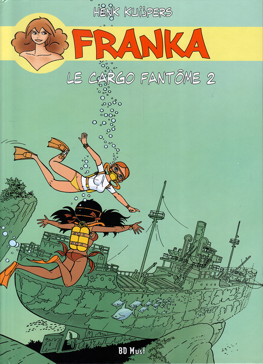 Couverture de l'album Franka BD Must Tome 4 Le Cargo fantôme 2